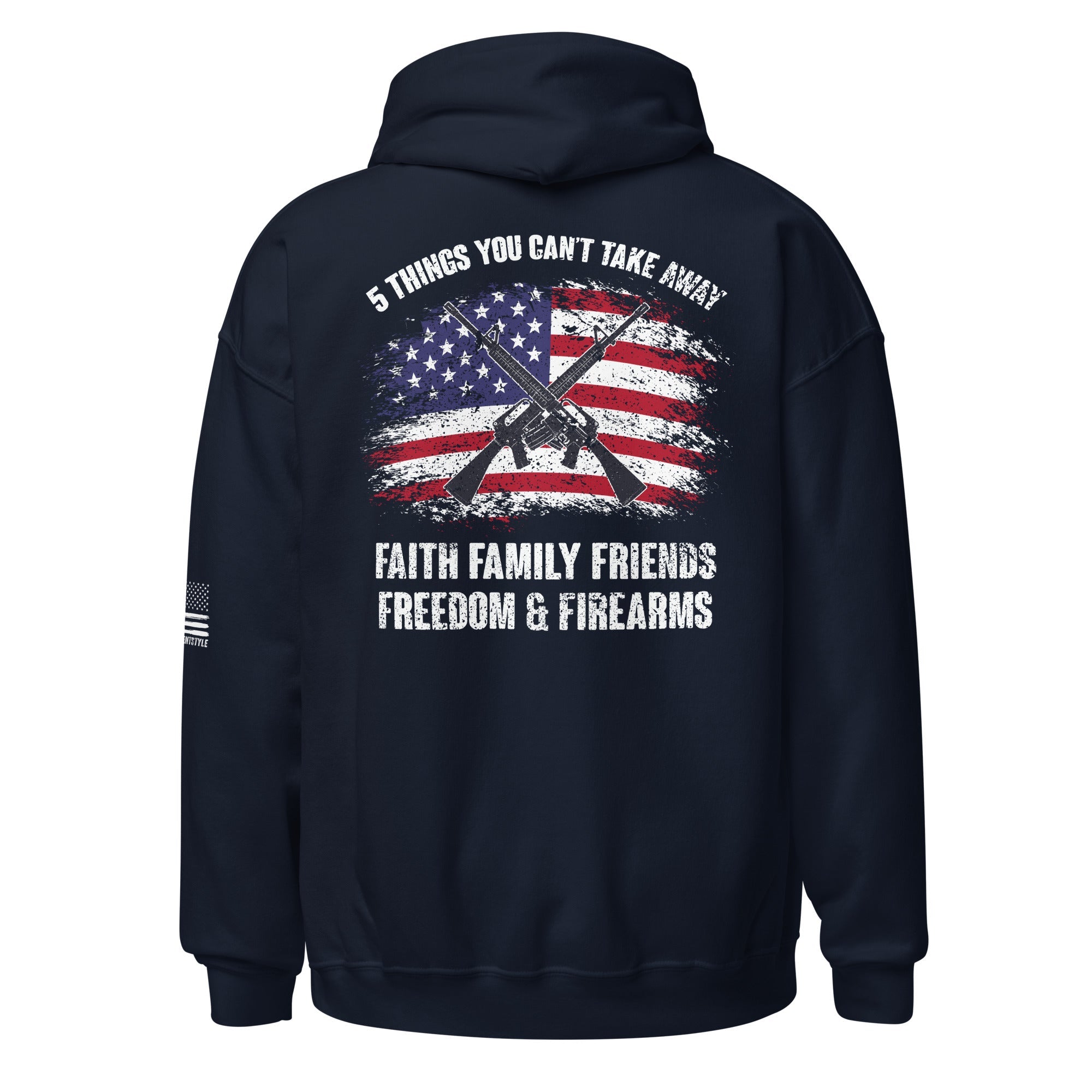 5 Fs - Faith, Family, Friends, Freedom, and Firearms - Horizontal Flag - Unisex Hoodie - 2nd Amendment Style