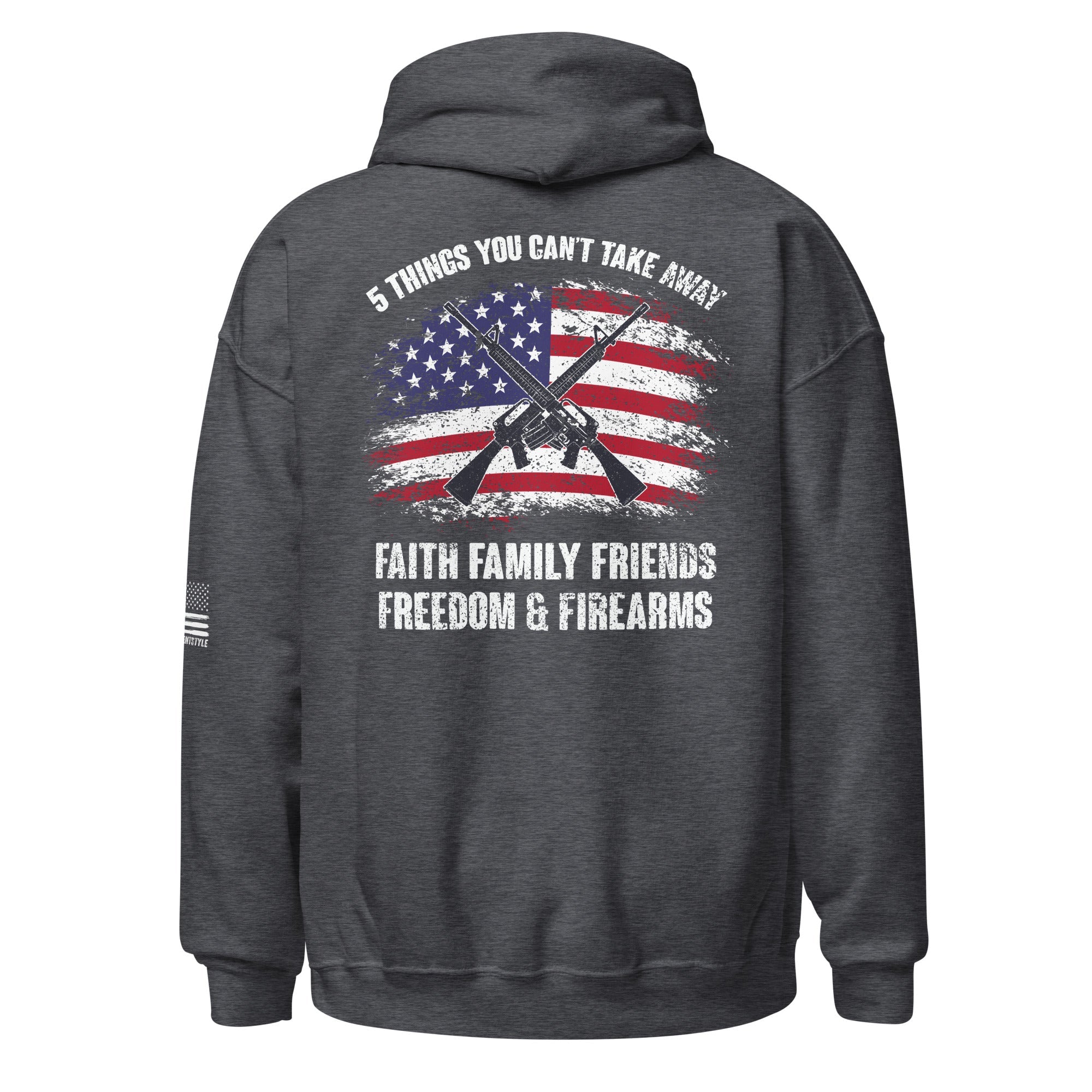 5 Fs - Faith, Family, Friends, Freedom, and Firearms - Horizontal Flag - Unisex Hoodie - 2nd Amendment Style