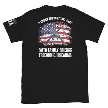 5 Fs - Faith, Family, Friends, Freedom, Firearms - Horizontal American Flag - Short-Sleeve Unisex T-Shirt - 2nd Amendment Style