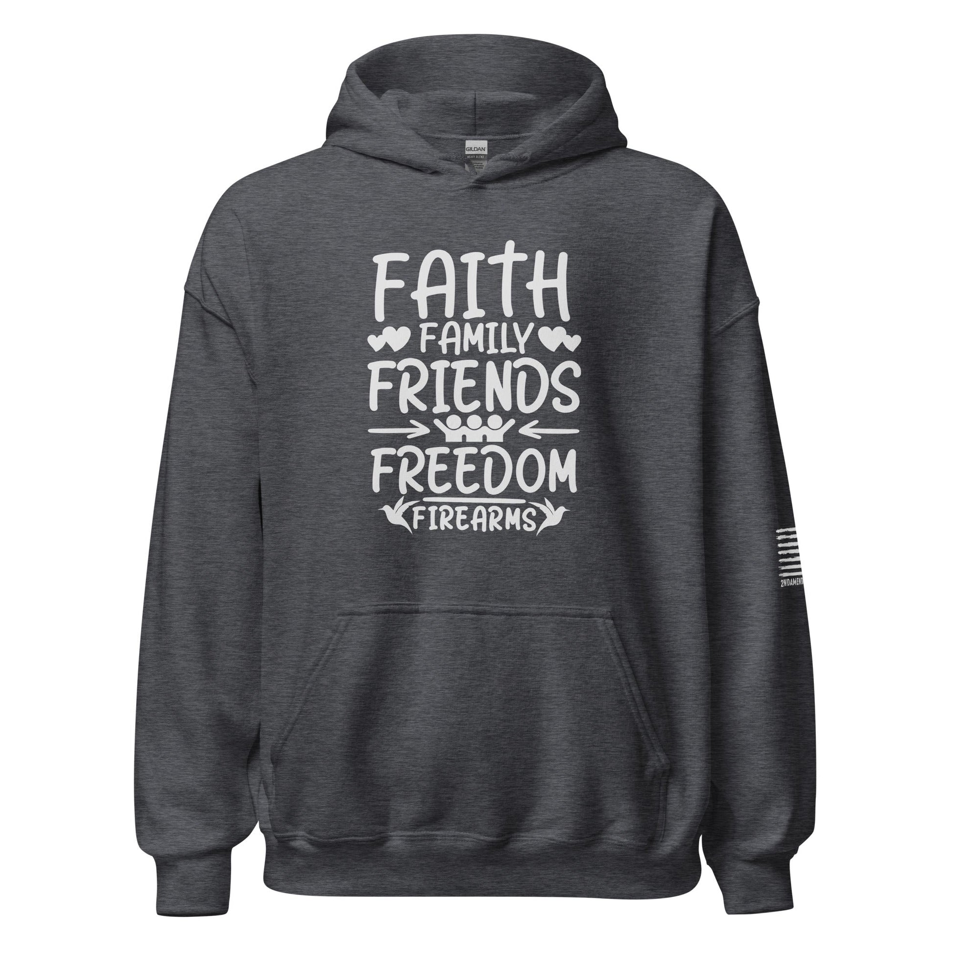 5 Fs - Faith, Family, Friends, Freedom, Firearms - Unisex Hoodie - 2nd Amendment Style