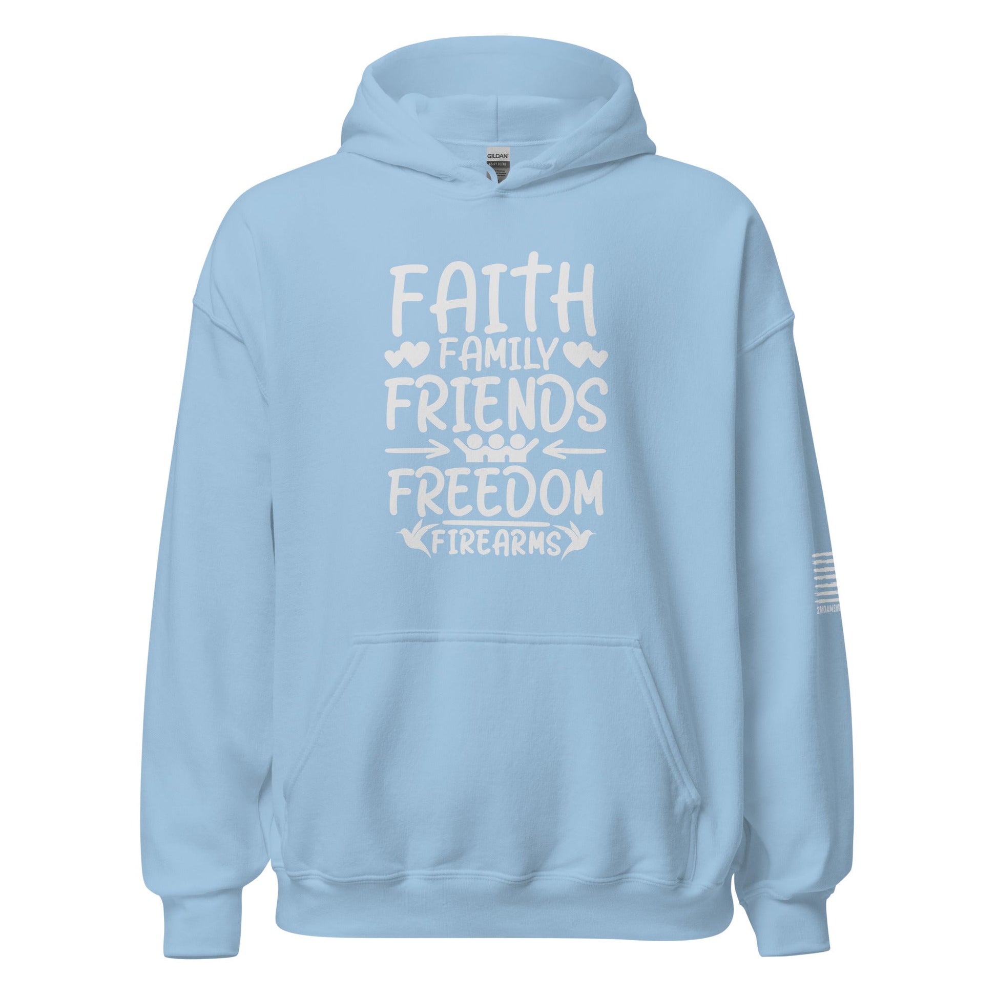 5 Fs - Faith, Family, Friends, Freedom, Firearms - Unisex Hoodie - 2nd Amendment Style