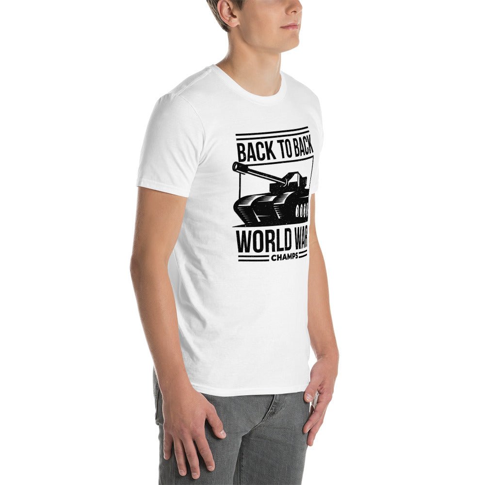 Back to Back World War Champ - Tank Edition - Short-Sleeve Unisex T-Shirt - 2nd Amendment Style