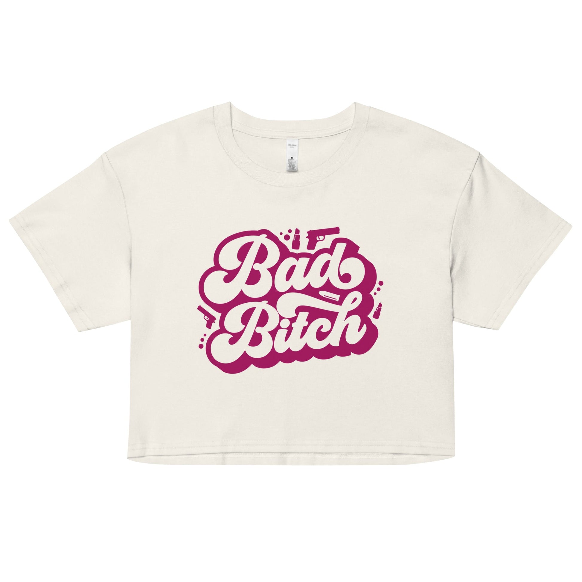 Bad Bitch - Women’s Crop Top - 2nd Amendment Style