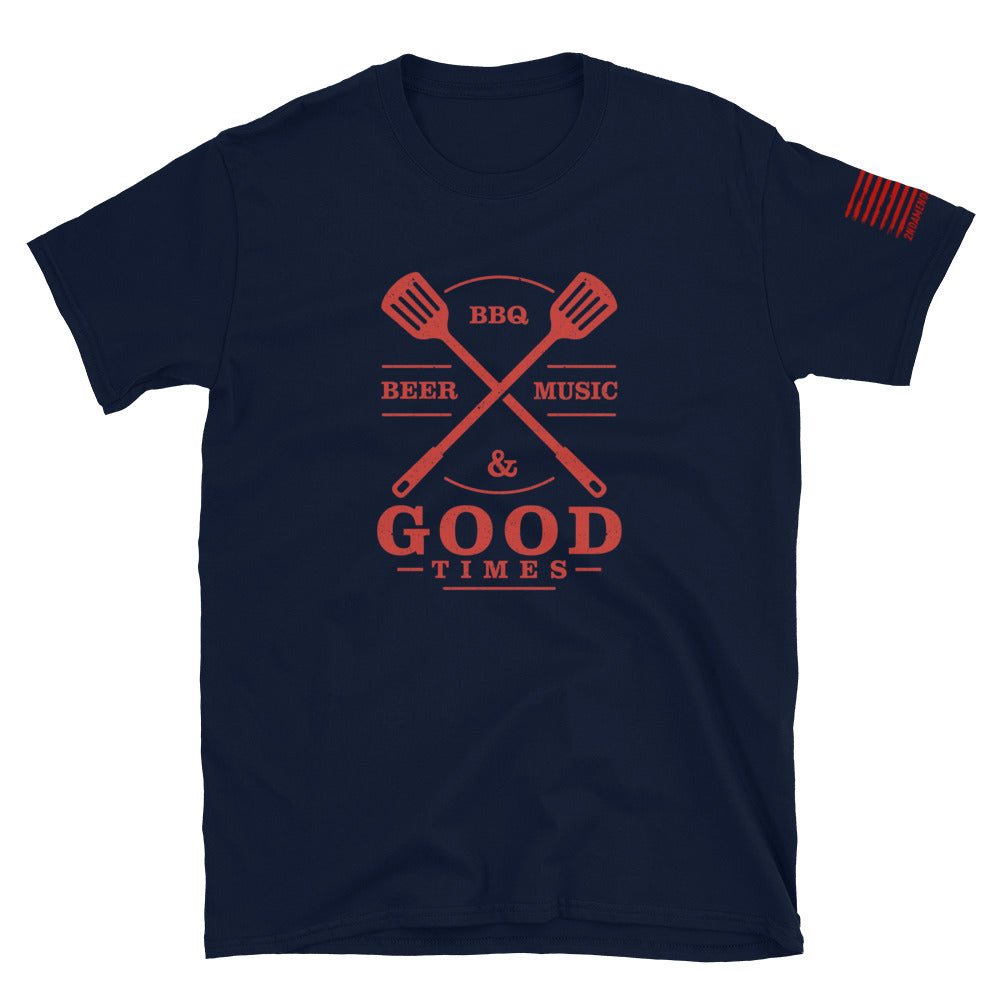 Beer, BBQ, Music, and Good Times - Short-Sleeve Unisex T-Shirt - 2nd Amendment Style