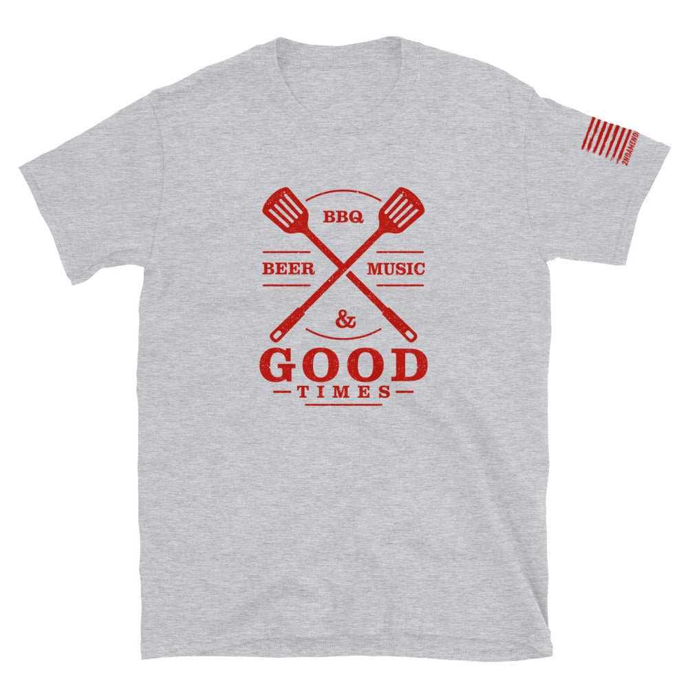 Beer, BBQ, Music, and Good Times - Short-Sleeve Unisex T-Shirt - 2nd Amendment Style