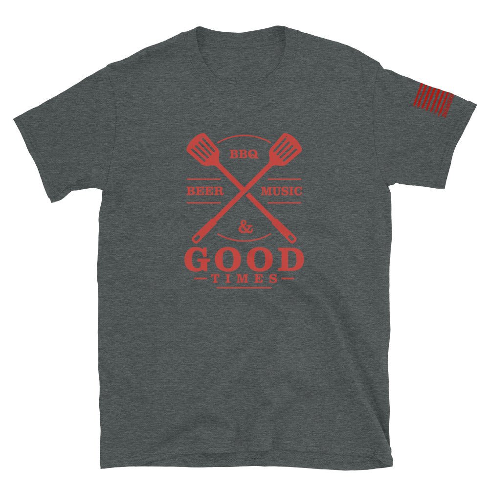 Beer, BBQ, Music, and Good Times - Short-Sleeve Unisex T-Shirt - 2nd Amendment Style