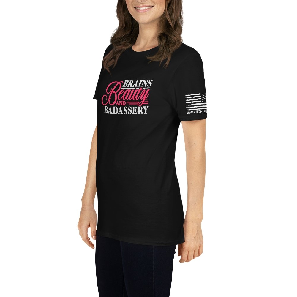 Brains, Beauty, and Badassery - Short-Sleeve Unisex T-Shirt - 2nd Amendment Style