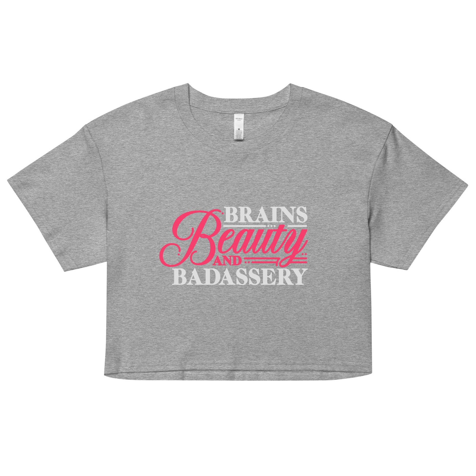 Brains, Beauty, and Badassery - Women’s Crop Top - 2nd Amendment Style