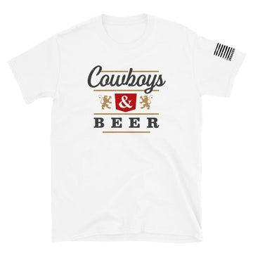 Cowboys and Beer - Short-Sleeve Unisex T-Shirt - 2nd Amendment Style