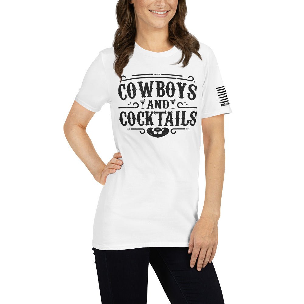 Cowboys and Cocktails - Short-Sleeve Unisex T-Shirt - 2nd Amendment Style