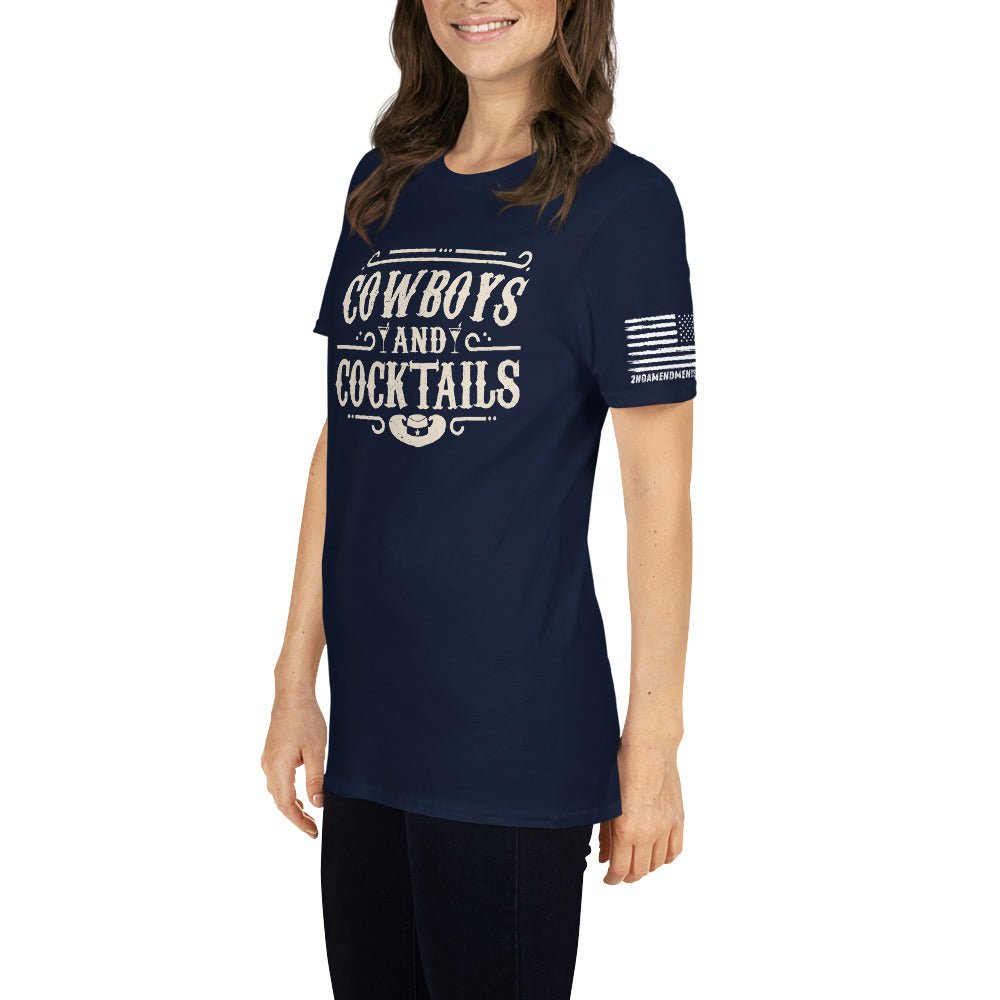 Cowboys and Cocktails - Short-Sleeve Unisex T-Shirt - 2nd Amendment Style