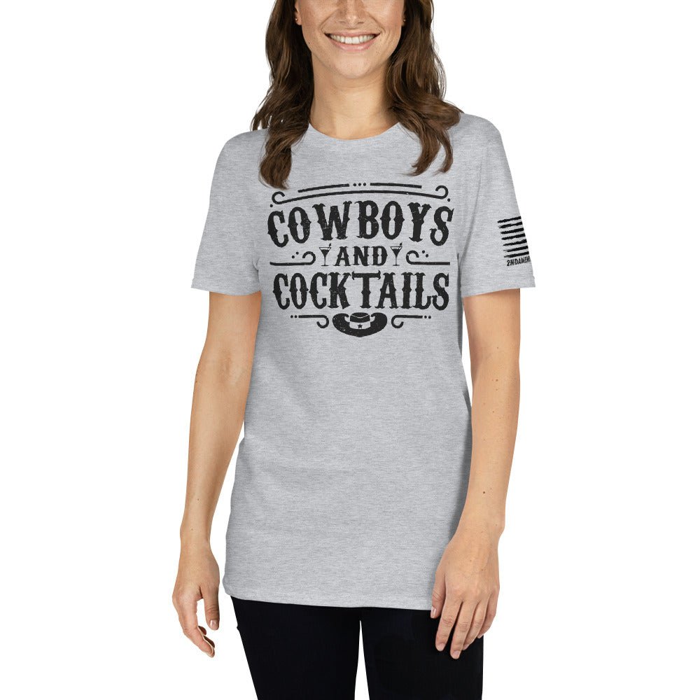 Cowboys and Cocktails - Short-Sleeve Unisex T-Shirt - 2nd Amendment Style