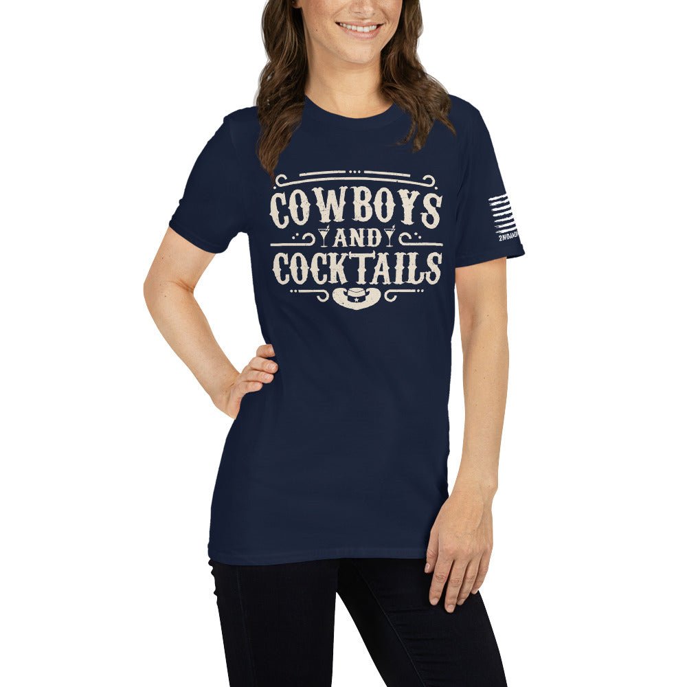 Cowboys and Cocktails - Short-Sleeve Unisex T-Shirt - 2nd Amendment Style