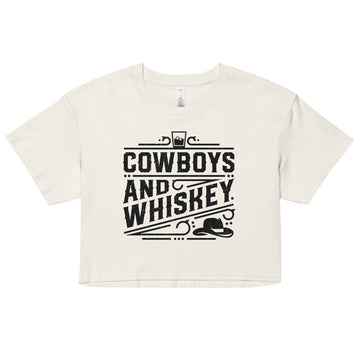 Cowboys and Whiskey - Women’s Crop Top - 2nd Amendment Style