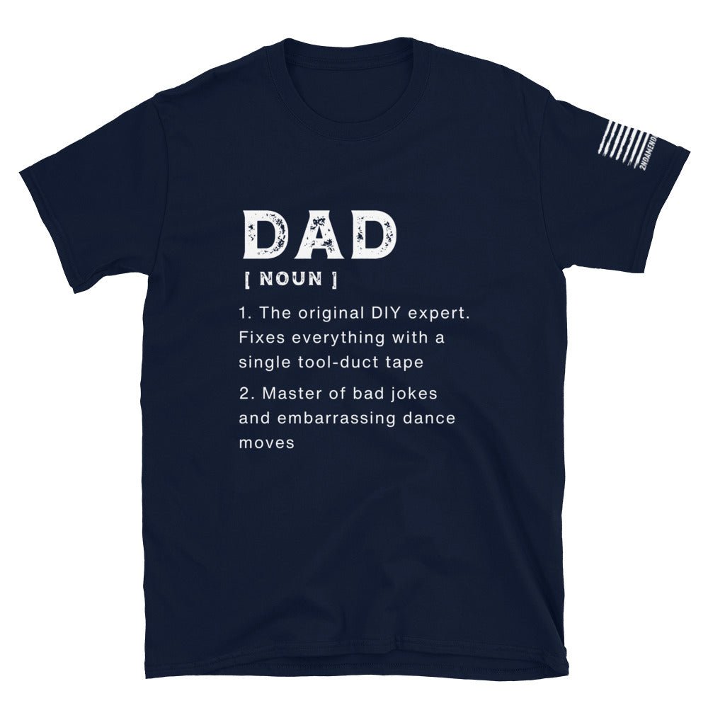 DAD - Defined - Short-Sleeve Unisex T-Shirt - 2nd Amendment Style