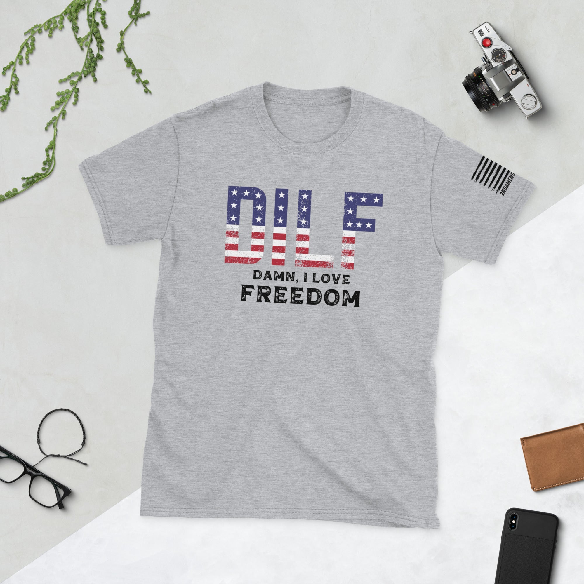 DILF - Damn, I Love Freedom - Short-Sleeve Unisex T-Shirt - 2nd Amendment Style