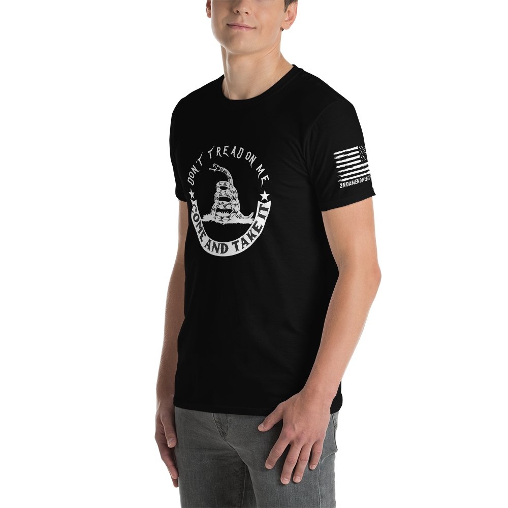 Don't Tread on Me, Come and Take It - Round - Short-Sleeve Unisex T-Shirt - 2nd Amendment Style