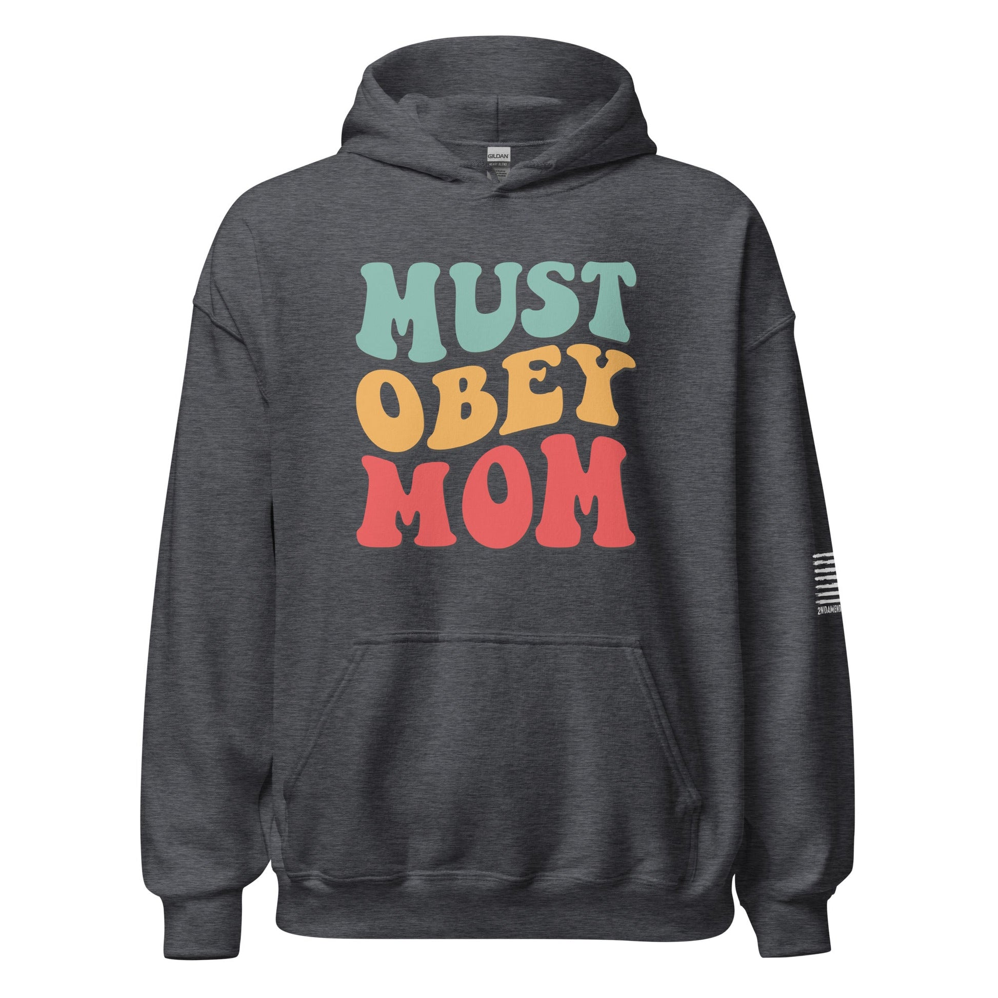 M.O.M. - Must Obey Mom - Groovy - Unisex Hoodie - 2nd Amendment Style