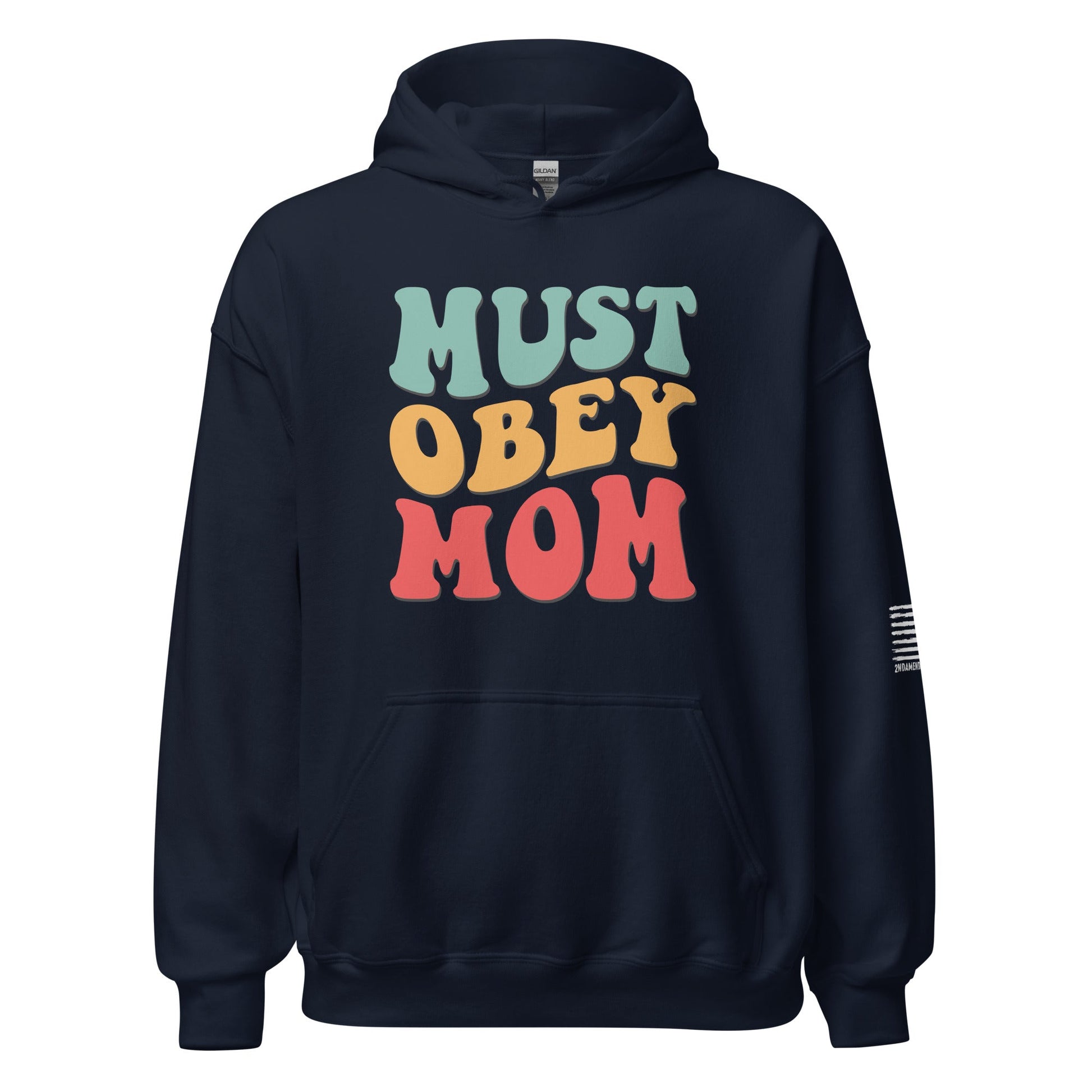 M.O.M. - Must Obey Mom - Groovy - Unisex Hoodie - 2nd Amendment Style