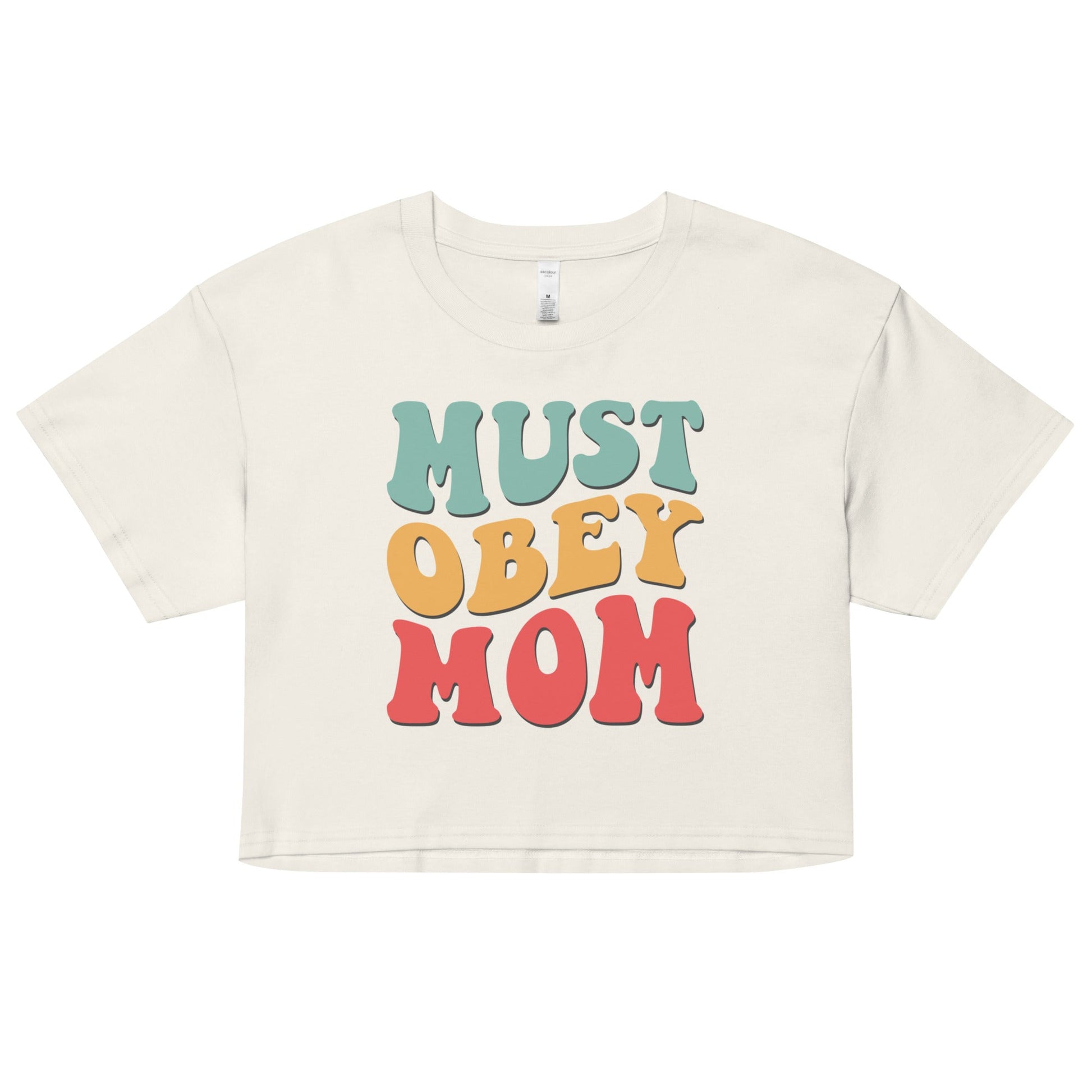 M.O.M. - Must Obey Mom - Groovy - Women’s Crop Top - 2nd Amendment Style